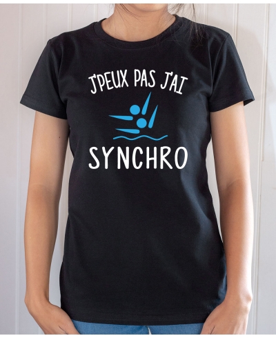 T-shirt Humour : J'peux pas j'ai synchro - Tee-shirt noir femme