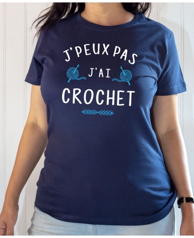 T-shirt Humour : J'peux pas j'ai crochet - Tee-shirt bleu