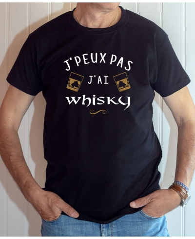 Tee-shirt humour : J'peux pas j'ai whisky