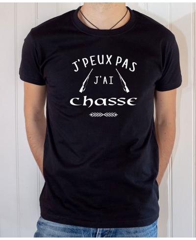 T-shirt Chasseur Humour : J'peux pas j'ai Chasse - Tee-shirt noir homme
