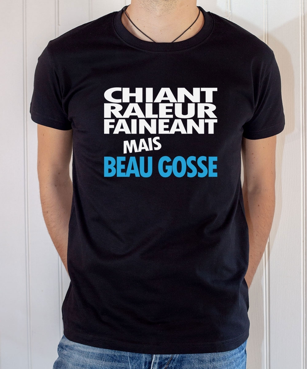 T-shirt Humour : Chiant Raleur Fainéant mais Beau Gosse - Tee-shirt noir homme
