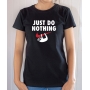T-shirt Humour : Just Do Nothing (Parodie Nike avec paresseux) - Tee-shirt noir femme