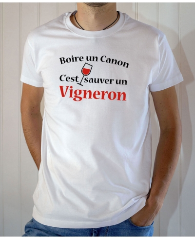 T-shirt humour : Boire un canon c'est sauver un vigneron - Tee-shirt homme blanc