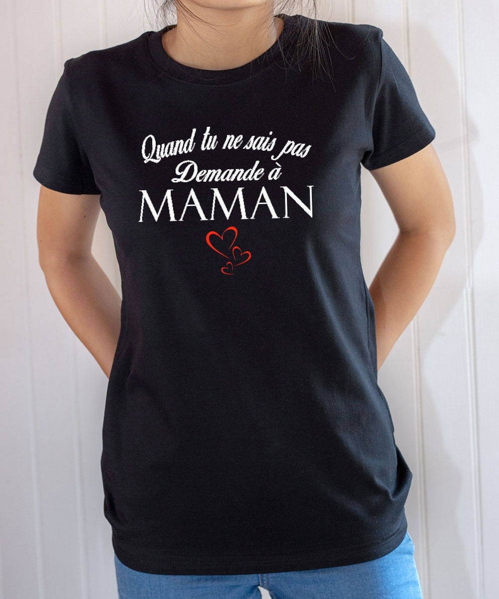 T-shirt humour : Demande à Maman
