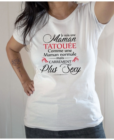 T-shirt : Maman tatouée plus sexy