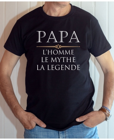 T-shirt Famille : Papa, l'homme, le mythe, la légende - Tee-shirt noir homme