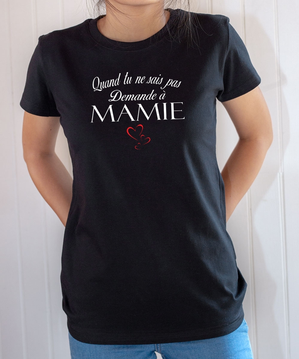 T-shirt humour : Demande à Mamie