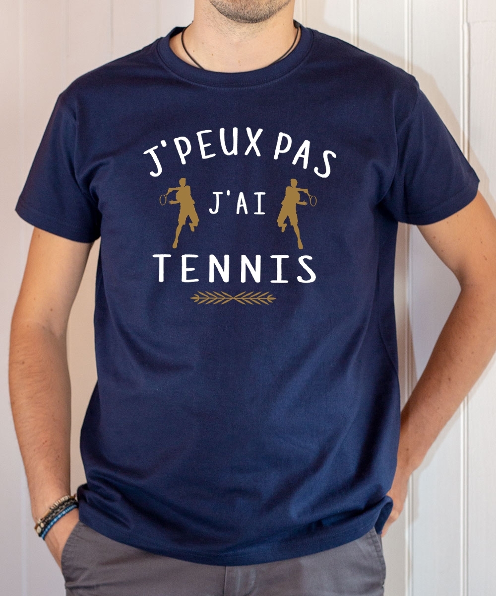 T-shirt Humour : J'peux pas j'ai Tennis joueurs - Tee-shirt homme Bleu marine