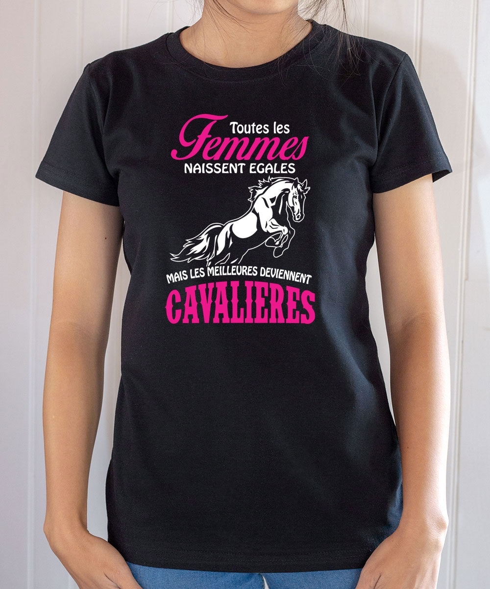 T-shirt Humour : Femmes naissent égales, cavalières - Tee-shirt noir