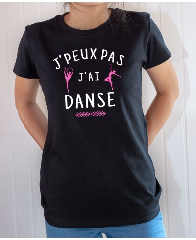T-shirt Humour : J'peux pas j'ai danse classique - Tee-shirt noir femme
